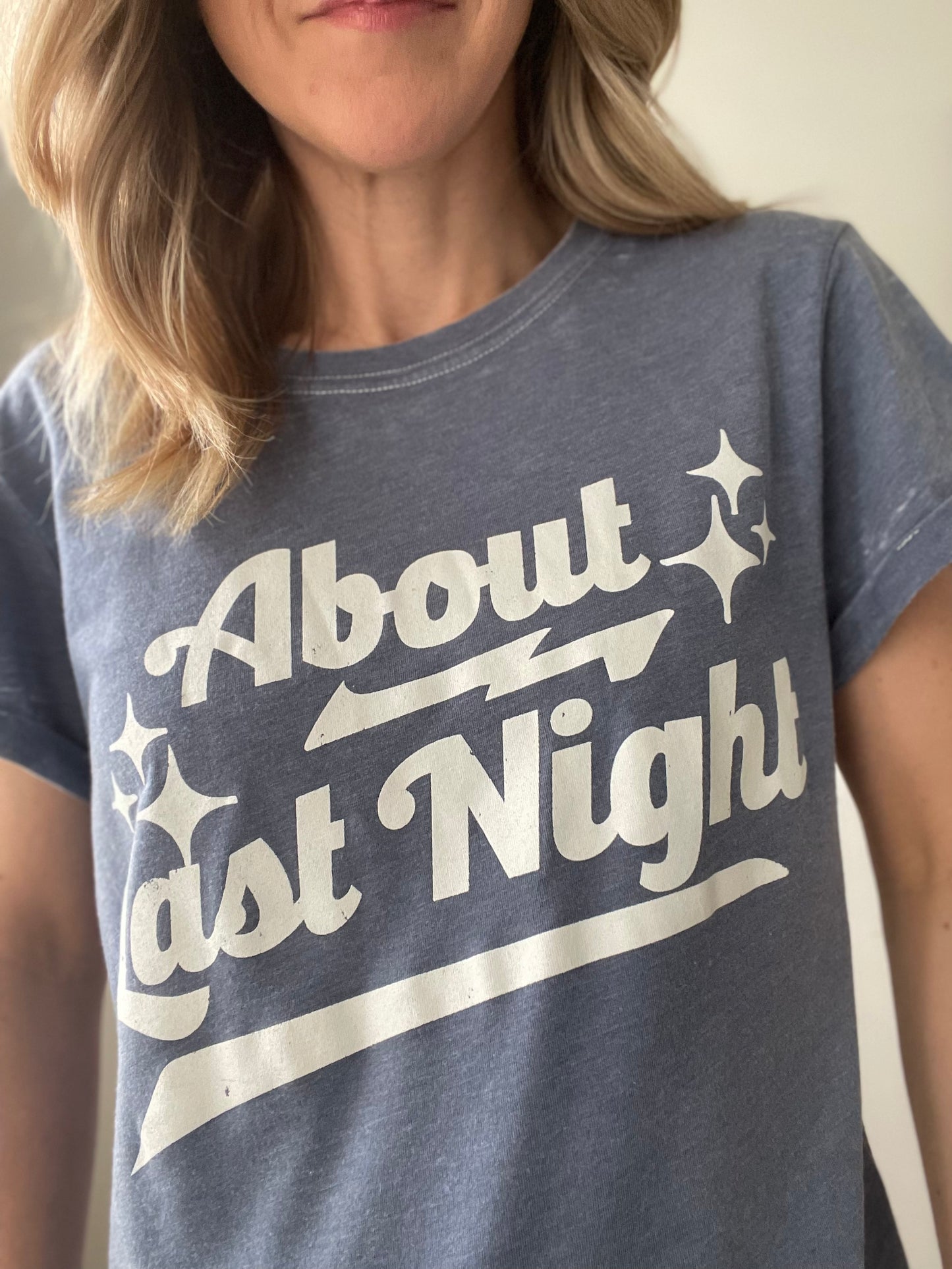 About Last Night Tee