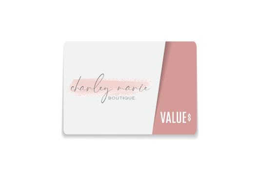 Charley Marie Boutique Gift Card